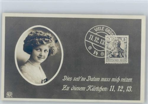 Frauenporträt - 11.12.13. Seltenes Datum Foto AK gelaufen