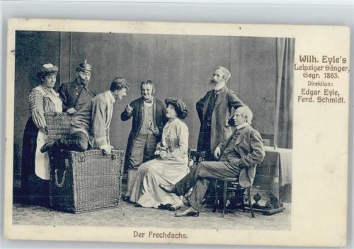 1912 Wilh. Eyles Leipziger Sänger "Der Frechdachs" Singspiel