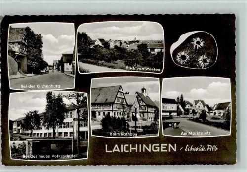 Laichingen Bei der Kirchenburg Blick von Westen Bei der neuen Volksschule Beim Rathaus Am Marktplatz Mehrfachaufnahme