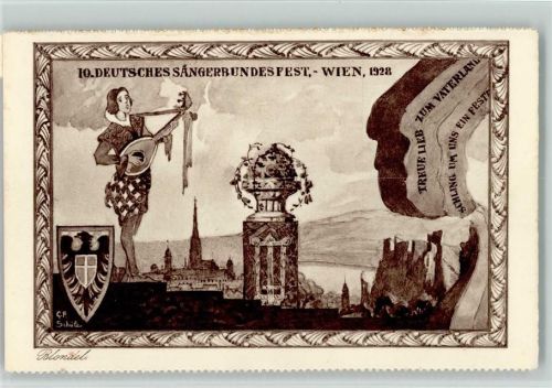 Wien 1928 - 10. Dt. Sängerbundesfest sign Schüle und Rückseite SST: Die besten Grüße vom 1928 Sängerbundesfest Schubert