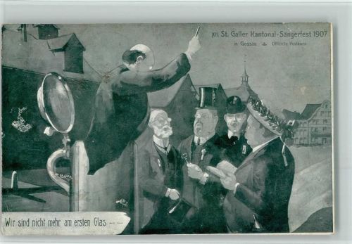 Gossau SG 1907 XII St. Galler Sängerfest 1907 - Dirigent kommt aus dem Bierkrug