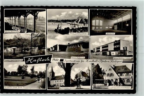 Haßloch Sportzentrum für Handball-Pferde- und Radsport PFerderennbahn Neues Schwimmbad Pfalzhalle Natur- und Vogelpark Neuer Bahnhof Ernst-Reuther-Schule Friedrich-Ebert-Park Ev. Kirche Kath. Kirche Gasthaus Zum Ratskeller