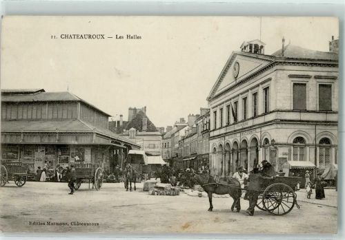 Chateauroux 1911 Les Halles AK