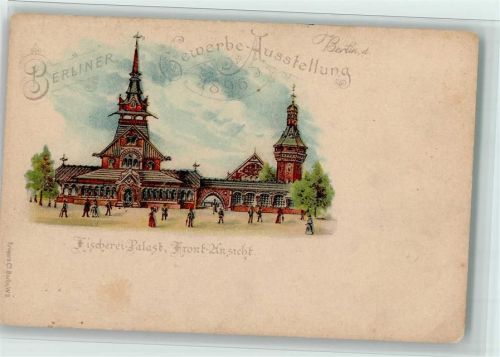W1000 Berlin Mitte Gruss aus - 1896 Fischerei Palast , Verlag Krüger , AK Gewerbeausstellung Lithographie