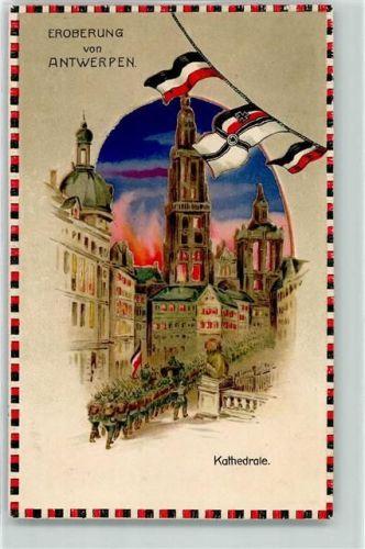 Antwerpen Anvers 1916 Halt gegens Licht WK I Eroberung von Antwerpen Kathedrale