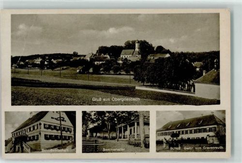 86573 W8891 Obergriesbach Gebrauchsspuren Schloß Baron v. Gravenreuth Gasthaus Sommerkeller Gartenwirtschaft Pfarrkirche