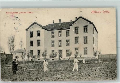 Altkirch 1910 Xaveriushaus Weisse Väter