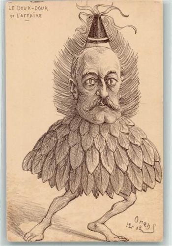 1902 Denizard Karikatur sign. Orens le Douk-Douk de l`Affaire