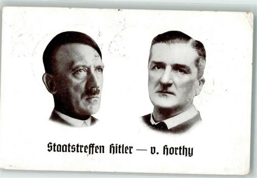Nürnberg 1938 Staatstreffen des Führers mit dem Reichsverweser von Ungarn Nikolaus von Horthy Sonderstempel Verlag O. Struck