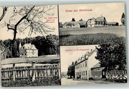 Rohrbrunn Kgl. Jagdschloss Gasthaus z. Hochspessart