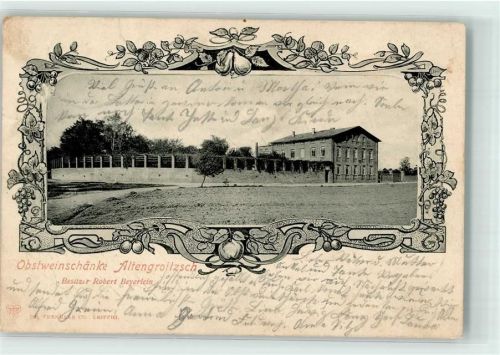 04539 O7221 Altengroitzsch 1900 Passepartout Obstweinschänke Altengroitzsch