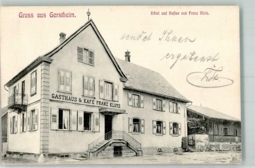 67150 Gerstheim 1905 - Hotel Kaffee Franz Klotz