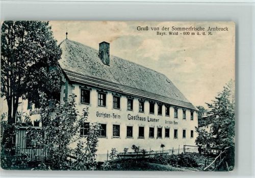 Arnbruck 1931 Gasthof Laumer AK