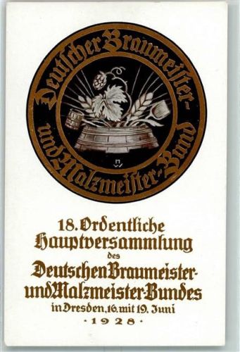 Dresden 1928 18. Hauptversammlung des Dt. Braumeisters und Malzmeister-bundes