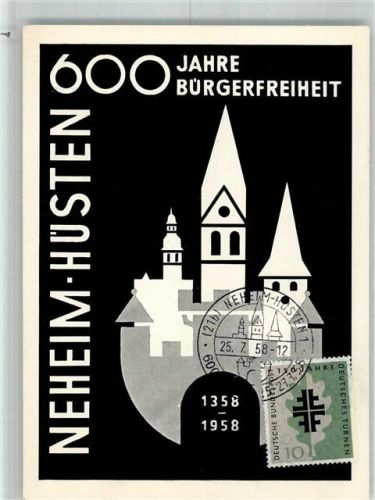 Neheim-Hüsten 600 Jahre Bürgerfreiheit 1358-1958
