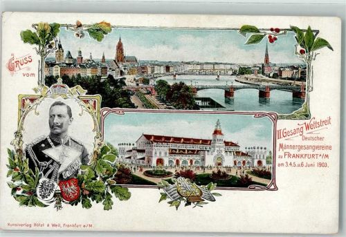 Frankfurt 1903 Jugendstil Kaiser Wilhelm II II. Gesang Wettstreit