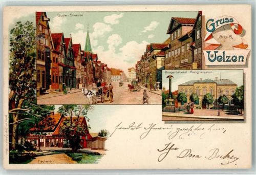 Uelzen 1898 Güde-Straße Kriegerdenkmal Realgymnasium Gasthaus Fischerhof