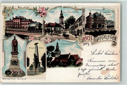 39638 O3570 Gardelegen 1898 Gebrauchsspuren Bahnhof Rathaus Kaiser Wilhelm-Denkmal Schulzsche Anstalt Denkmal Kaiser Wilhel des Großen Kriegerdenkmal St. Marien-Kirche Lithographie