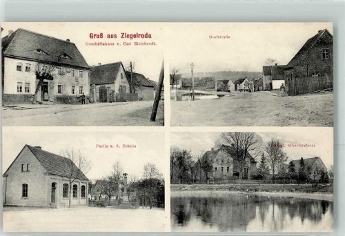 Ziegelroda Geschäftshaus Carl Bleichrodt Dorfstraße Schule Oberförsterei