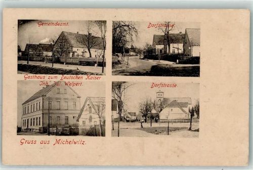 Michelwitz 1907 Gemeindeamt Dorfstraße Gasthaus Zum Deutschen Kaiser Jul. Welpert