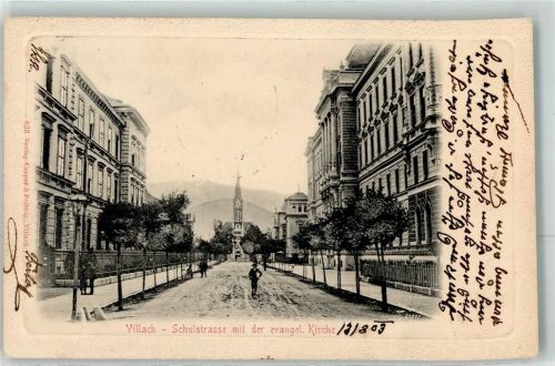 Villach-Innere Stadt 1903 Schulstraße Ev. Kirche