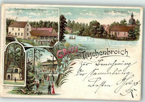 41844 W5144 Tüschenbroich , Kr Erkelenz Lithographie Gasthaus und Mühle von König Kapelle Schloß Tuschenbroich Bahnpost Aachen -Kasel