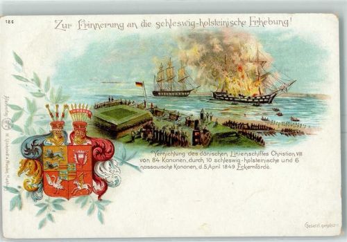 W2330 Eckernförde Wappen Erinnerung der Erhebung Vernichtung des Dänischen Schiffes Christian VIII anno 1849 Schleswig-Holstein Krieg (1848-1851) 1899 Lithographie