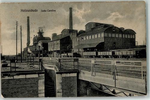 Holzwickede 1916 Zeche Caroline sehr selten