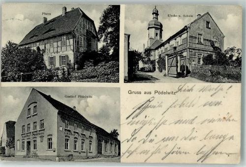 Pödelwitz 1911 Kirche Schule Pfarrhaus Gasthaus Pödelwitz