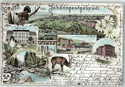 Johanngeorgenstadt 1901 Hirsch Bahnhof Neue Schule Schwarzwasserthal Hotel de Saxe Auerhahn