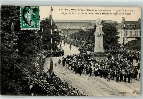 Troyes 1908 XXXIV. Fete Federale de Gymnastique Aspect de la Palace de la Gare avant l`Arrivee du General Picquart