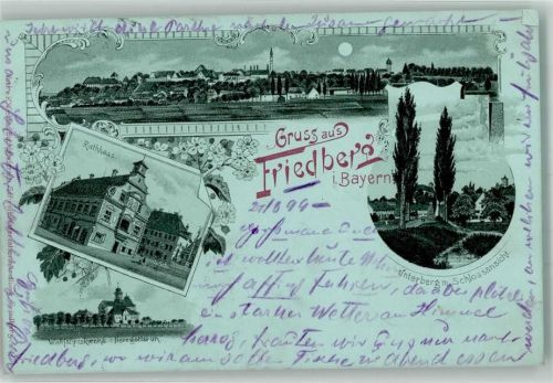 Friedberg 1899 Wallfahrtskirche Herrgottsruh Rathaus Unterberg Mondschein