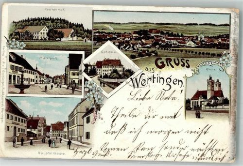Wertingen 1902 Marktplatz Reutenhof Hauptstraße Schloss