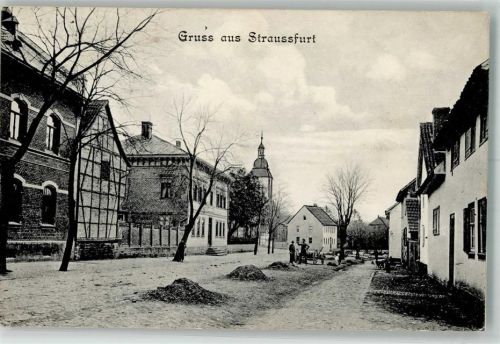 99634 O5236 Straußfurt 1909 - Dorfstraße Straussfurt
