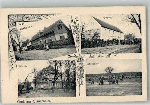 Glauschnitz Dorfstrasse Gasthaus Schloss Schiessplatz