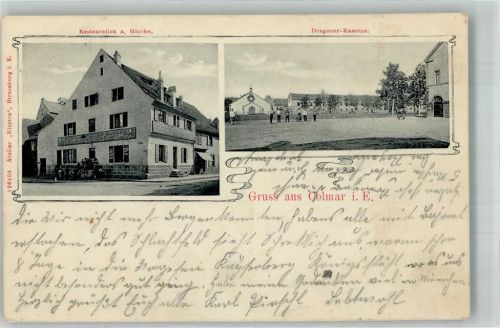 Colmar 1914 Gastaus zur Glocke Dragoner Kaserne Feldpost WK I