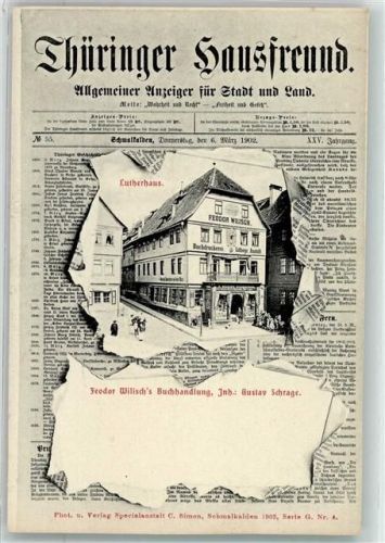 Schmalkalden Thüringer Hausfreund Lutherhaus Feodor Willisch's Buchhandlung Gustav Schrage