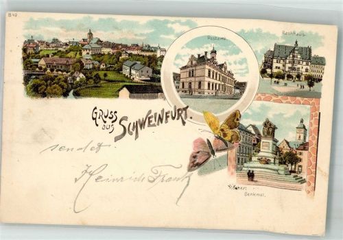 Schweinfurt 1900 Postamt Rathaus Rückert-Denkmal Schmetterlinge