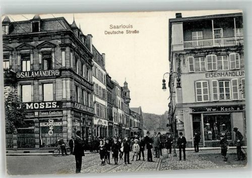 Saarlouis Deutsche Strasse Kaufhaus Moses Eisenhandlung Schuhgeschäft Salamander