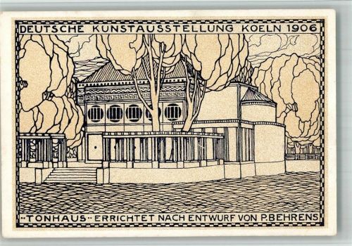W5000 Köln Stadt Kunstausstellung Ofizielle Karte Nr. 2 Tonhaus Architekt P. Behrens Deutscher Werkbund 1906 BOAKC
