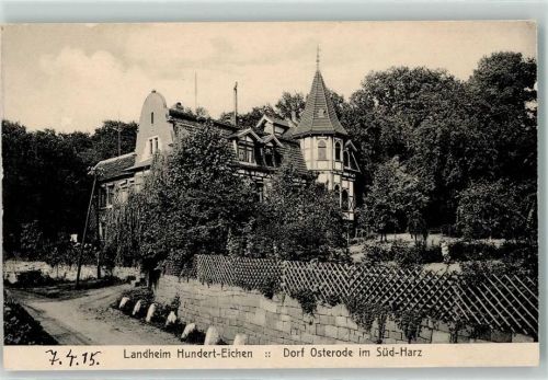 37520 W3360 Osterode am Harz 1915 - Landheim Hundert-Eichen