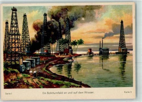 Serie 1 Karte 3 Ein Bohrturmfeld an und auf dem Wasser - Werbung Shell
