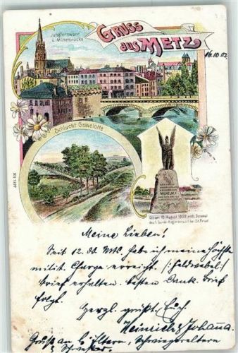 57000 Metz 1902 Gebrauchsspuren Jungfernwehr Mittelbrücke Schlucht Gravelotte Denkmal Blumen Gruss Lithographie