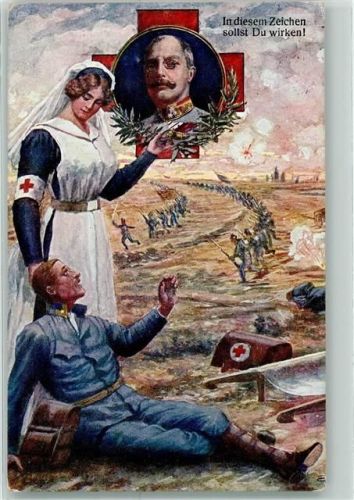 Auf dem Schlachtfeld Krankenschwester Kaiser Wilhelm Patriotik WK I Rotes Kreuz Künstlerkarte