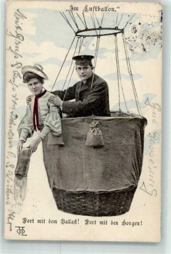 1904 Im Luftballon Fort mit dem Ballast Fort mit den Sorgen