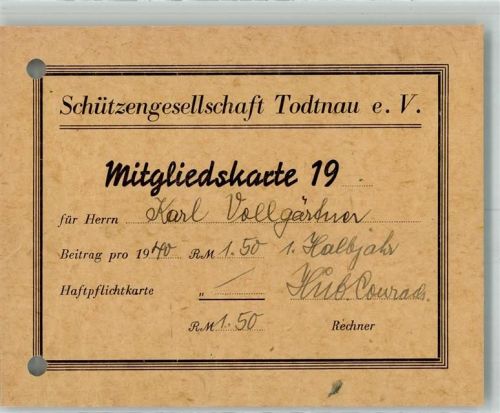 Todtnau Mitgliedskarte Schützengesellschaft KEINE AK gelocht