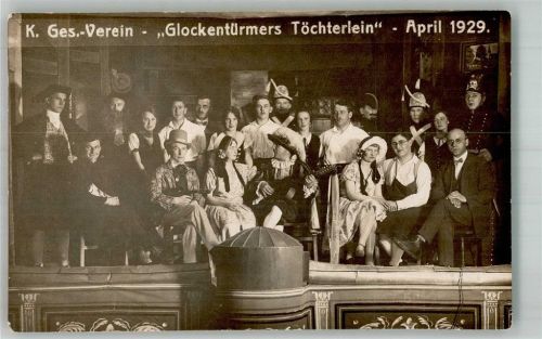K. Gesangs- Verein Glockentürmers Töchterlein 1929