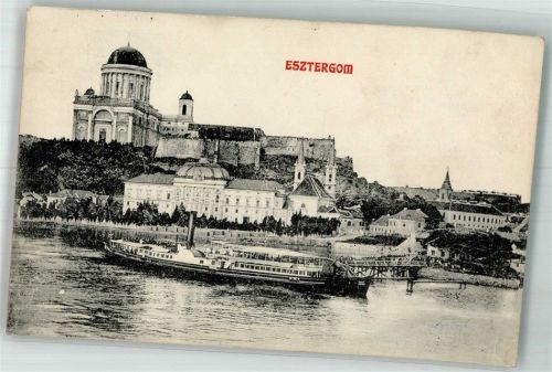 Esztergom 1909 Kirche Dampfschiff