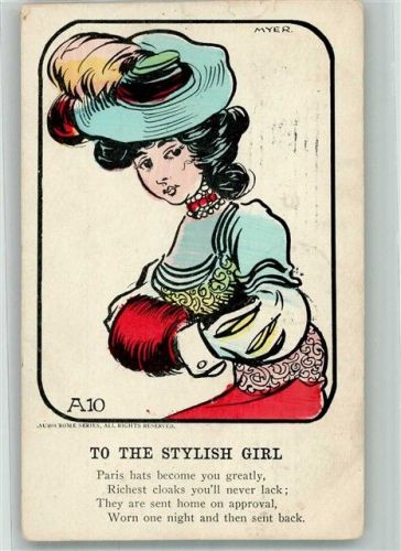 1906 sign. Myer Elegante junge Frau im Pariser Schick Hutmode Humor Künstlerkarte