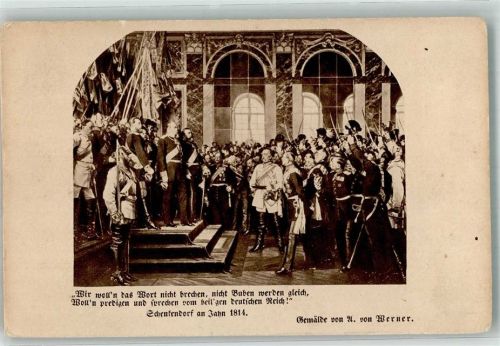 Versailles sign. Von Werner Proklamation des Deutschen Kaiserreichs zu Versailles 1871 Bismarck Künstlerkarte